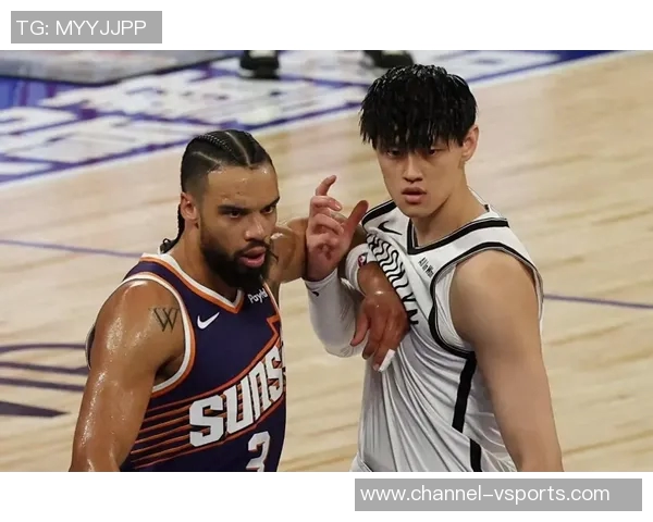 中国赛半场战报布克贡献11分曾凡博未登场托马斯状态火热助太阳暂时领先篮网